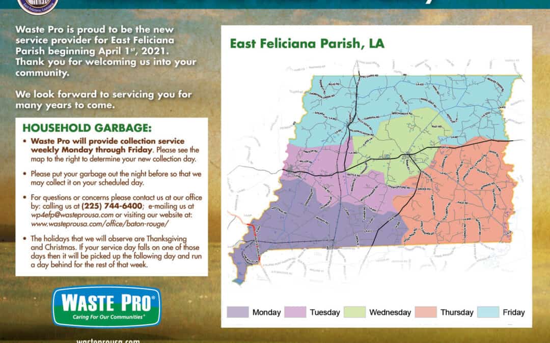 East Feliciana PARISH Policy jury Welcomes Waste Pro TO THE PARISH